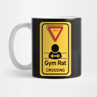 Yield Gym Rat crossing Mug